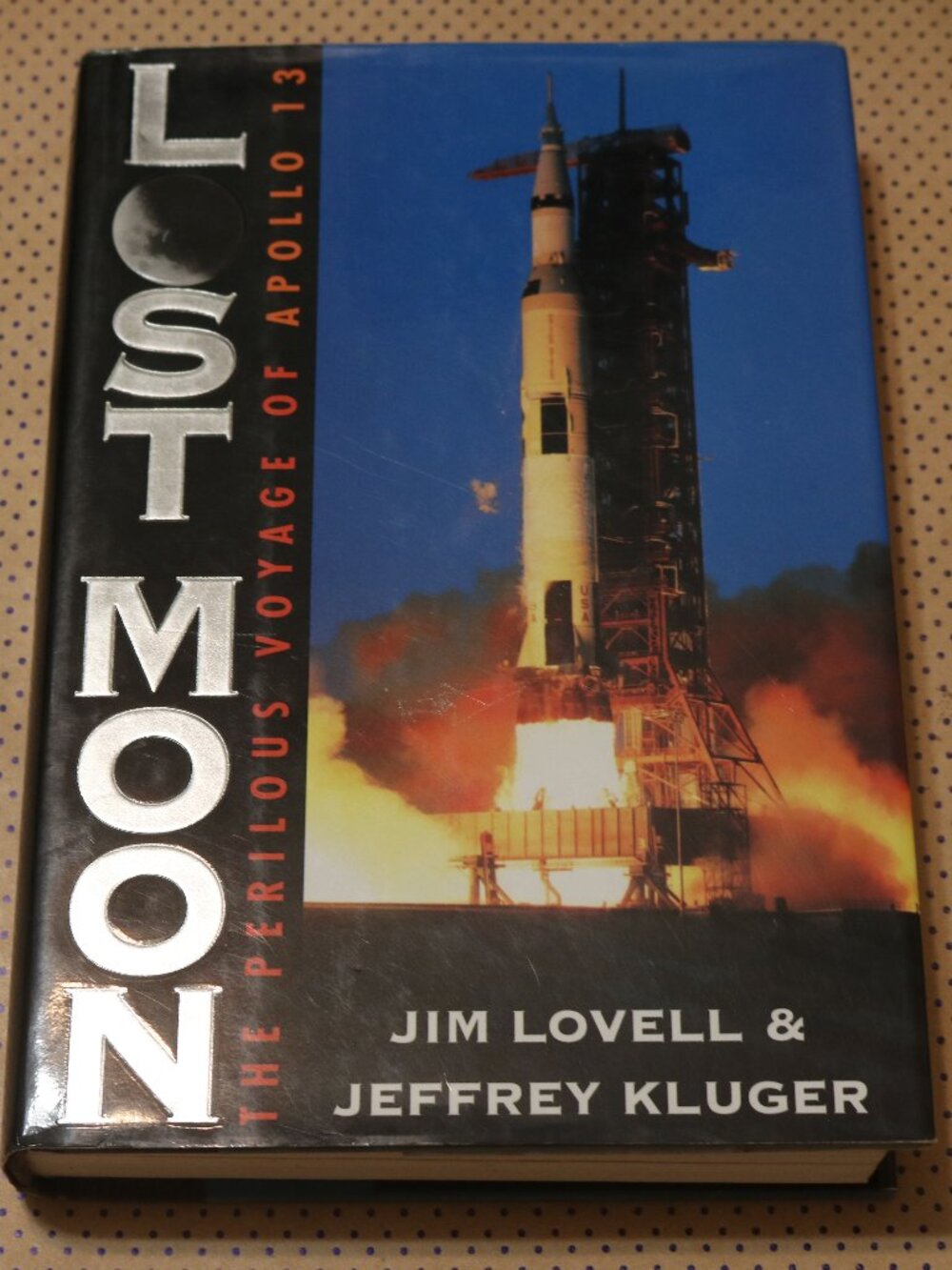 Jim Lovell & Jeffrey Kluger Lost Moon Book